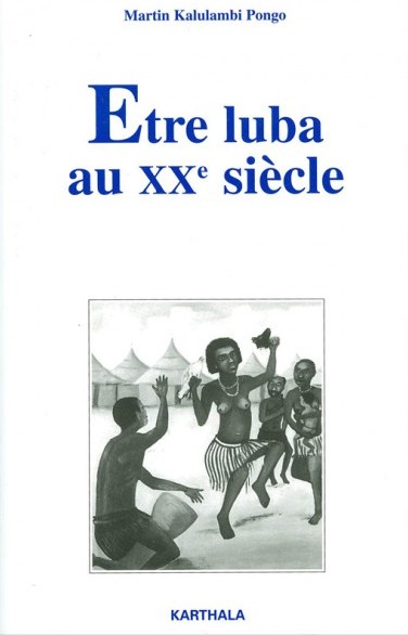 1998etre-luba-au-xxe-siecle-