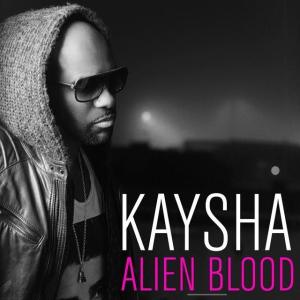 2014_Kaysha_AlienBlood